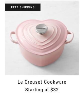 Le Creuset Cookware Starting at $32