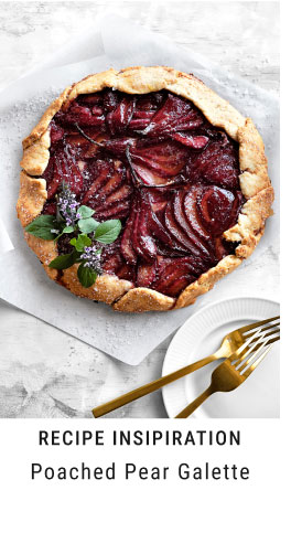 Recipe Insipiration - Poached Pear Galette