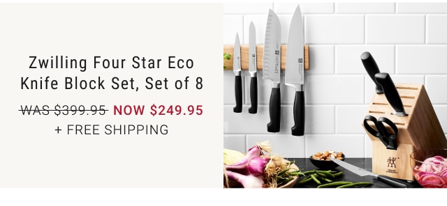 Zwilling Four Star Eco Knife Block Set, Set of 8 NOW $249.95 + Free Shipping