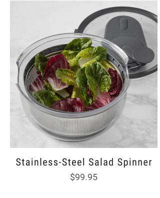 Stainless-Steel Salad Spinner Dinnerware - $99.95