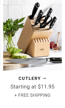 Cutlery - Starting at $11.95 + FREE SHIPPING