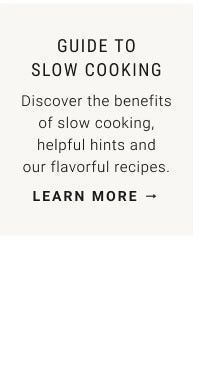 guide to slow cooking - learn more