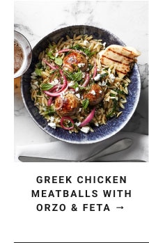 greek chicken meatballs with orzo & feta