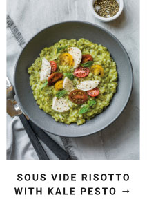 Sous Vide Risotto with Kale Pesto