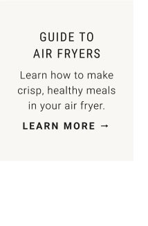 guide to air fryers - learn more