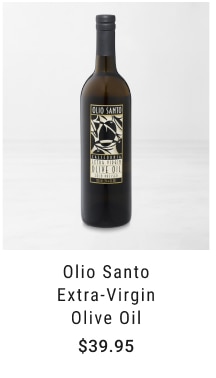 Olio Santo Extra-Virgin Olive Oil $39.95