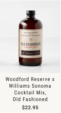 Woodford Reserve x Williams Sonoma Cocktail Mix, Old Fashioned $22.95