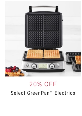 20% Off Select GreenPan™ Electrics