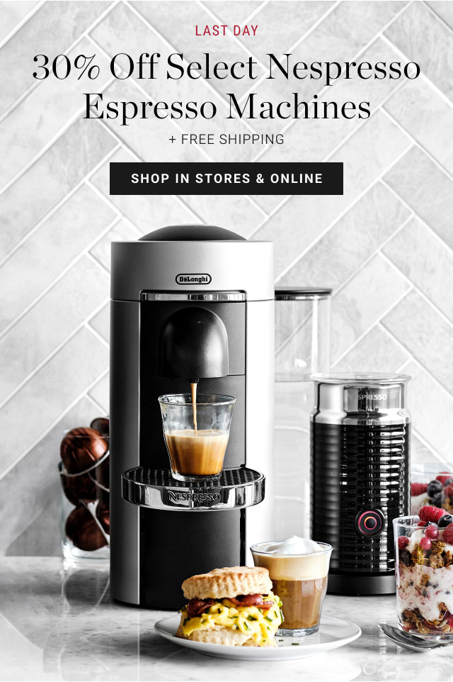 30% off Select Nespresso Espresso Machines - shop in stores & online