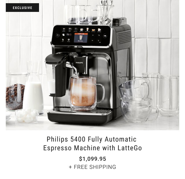 Philips 5400 Fully Automatic Espresso Machine with LatteGo - $1,099.95 + Free Shipping