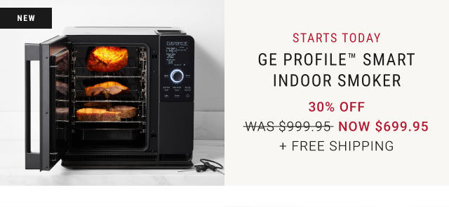 GE Profile™ Smart Indoor Smoker - 30% Off - NOW $699.95 + Free Shipping