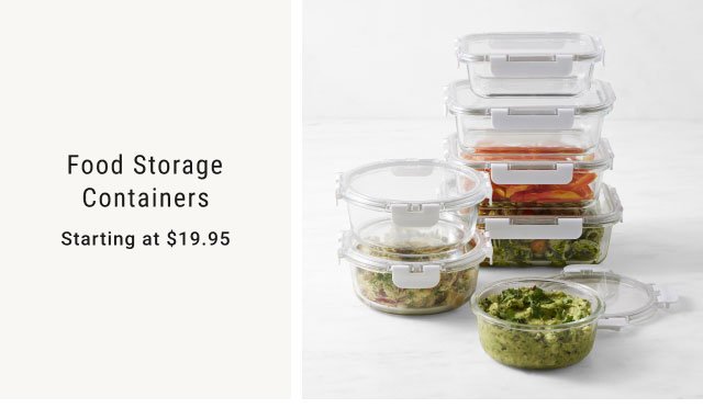 Food Storage Containers - Starting at $19.95