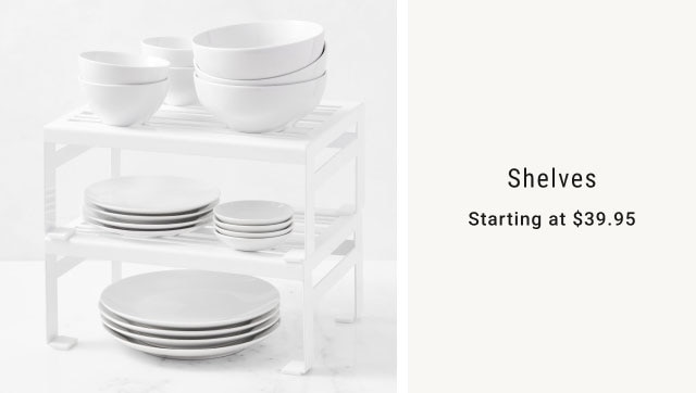 Shelves - Starting at $39.95