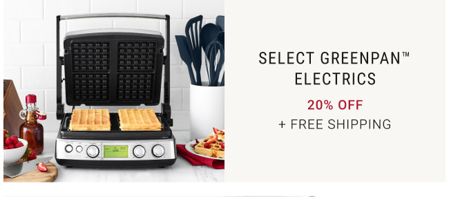 Select GreenPan™ Electrics - 20% Off + Free Shipping