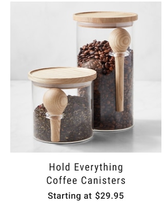 Hold Everything Coffee Canisters Starting at $29.95