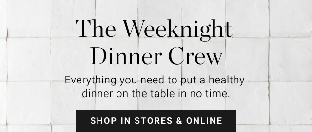 The Weeknight dinner Crew - shop in stores & online