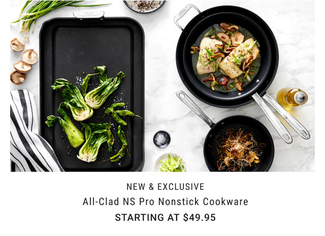 All-Clad NS Pro Nonstick Cookware - Starting at $49.95