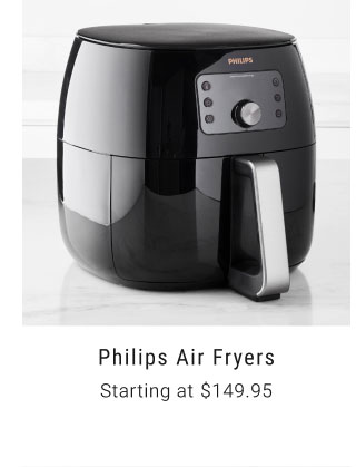 Philips Air Fryers - Starting at $149.95