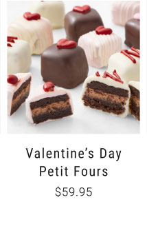 Valentine’s Day Petit Fours - $59.95