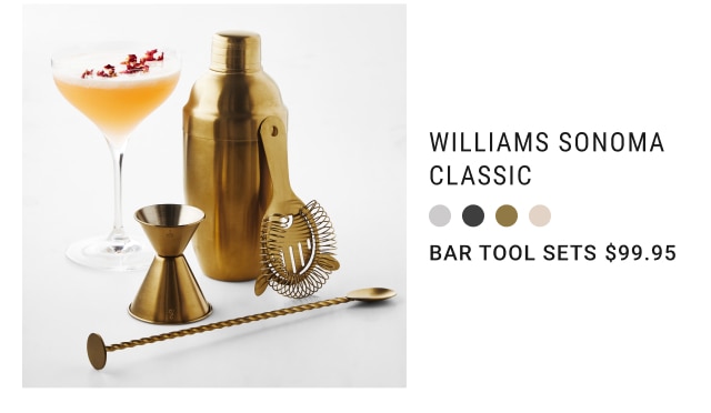 Williams Sonoma Classic Bar Tool Sets $99.95