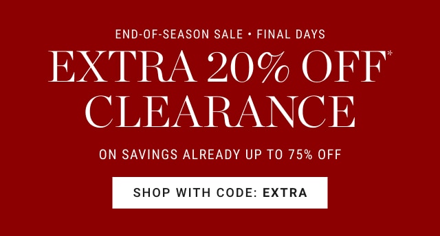 End-of-season sale extra 20% off* clearance - Shop with code: ESTRA