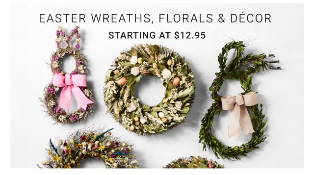 Easter Wreaths, Florals & Décor Starting at $12.95