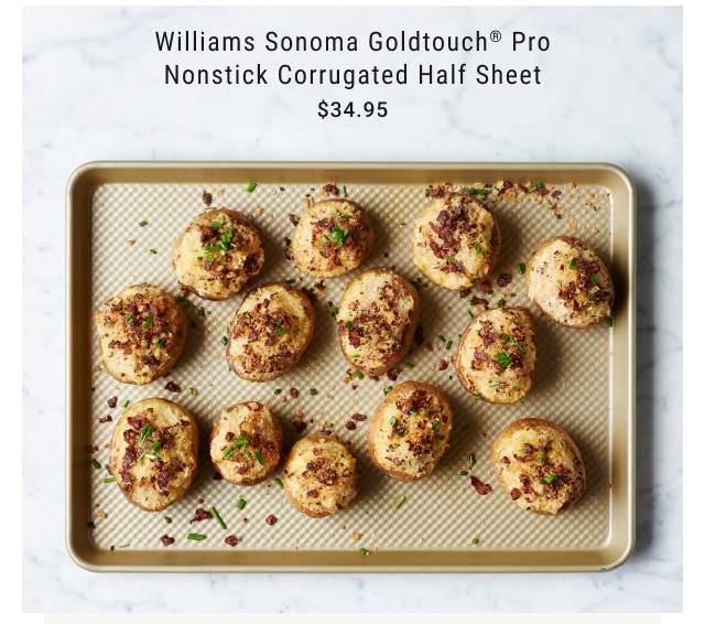 Williams Sonoma Goldtouch® Pro Nonstick Corrugated Half Sheet $34.95