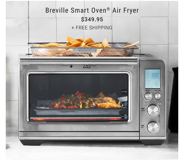 Breville Smart Oven® Air Fryer $349.95 + free shipping