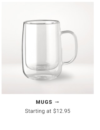 Mugs Starting at $12.95