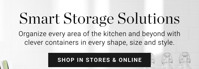 Smart Storage Solutions - shop in stores & online