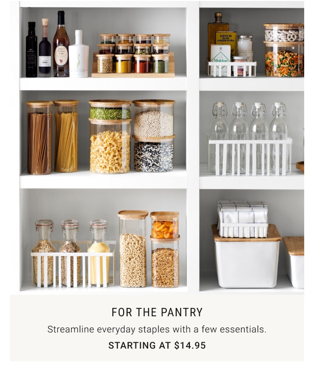 For the pantry Starting at $14.95