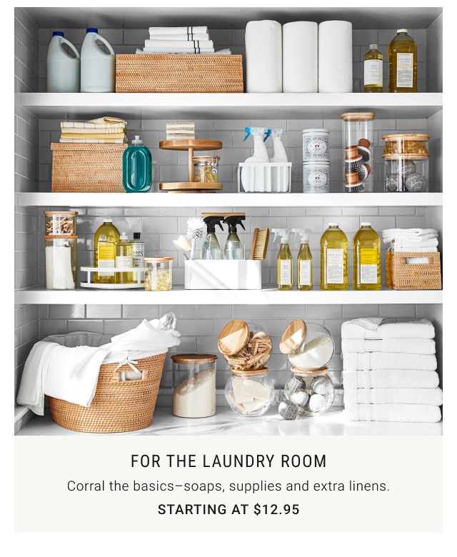 For the laundry room Starting at $12.95