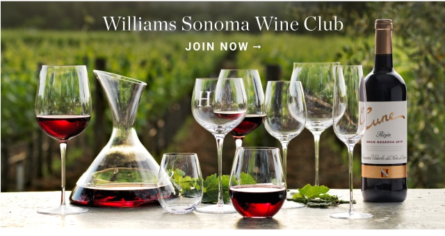 Williams Sonoma Wine Club - join now