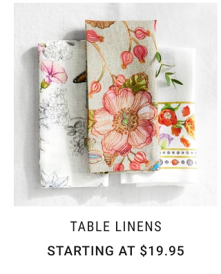 Table Linens Starting at $19.95