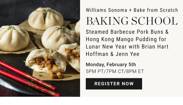 Williams Sonoma + Bake from Scratch Baking School - Monday, February 5th 5PM PT/7PM CT/8PM ET - register now