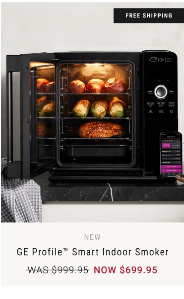 NEW GE Profile™ Smart Indoor Smoker NOW $699.95