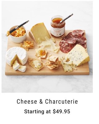 Cheese & Charcuterie Starting at $49.95