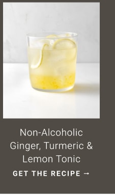 Non-Alcoholic Ginger, Turmeric & Lemon Tonic - get the recipe