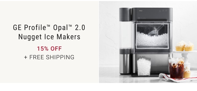 GE Profile™ Opal™ 2.0 Nugget Ice Makers 15% Off + Free Shipping