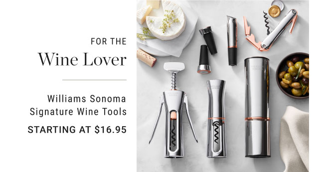 Williams Sonoma Signature Wine Tools - Starting at $16.95