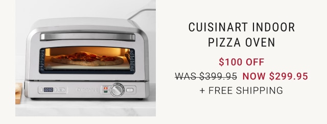 Cuisinart Indoor Pizza Oven now $299.95 + Free SHipping