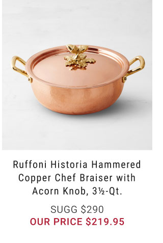 Ruffoni Historia Hammered Copper Chef Braiser with Acorn Knob, 3½ -Qt. - $219.95