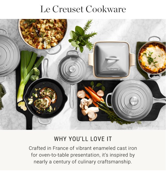 Le Creuset Cookware - Why you’ll love it