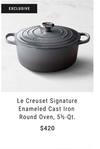 Le Creuset Signature Enameled Cast Iron Round Oven, 5½-qt. - $420