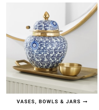 Vases, Bowls & Jars