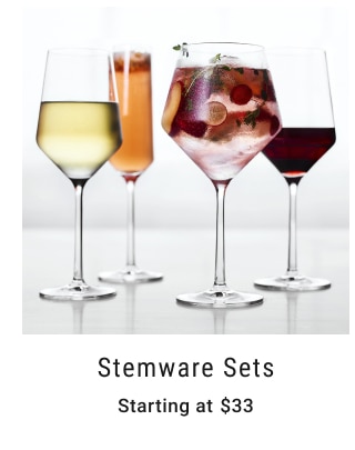 Stemware Sets Starting at $33