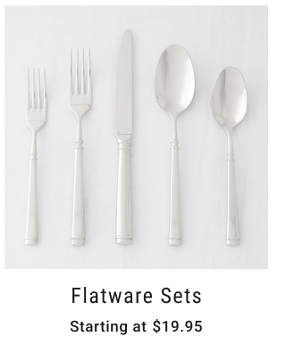 Flatware Sets Starting at $19.95