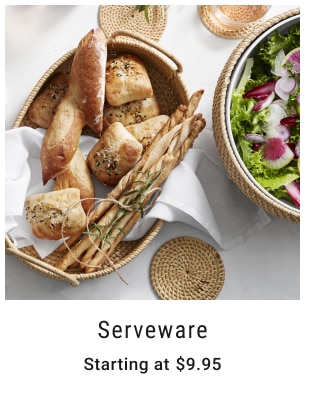 Serveware Starting at $9.95