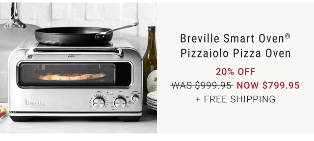 Breville Smart Oven® Pizzaiolo Pizza Oven 20% off NOW $799.95 + Free Shipping