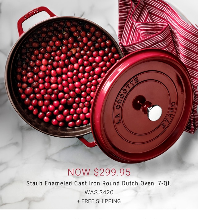 Now $299.95 - Staub Enameled Cast Iron Round Dutch Oven, 7-Qt. + free shipping